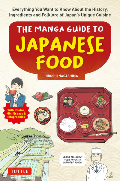 Cover image for Manga Guide to Japanese Food, isbn: 9781462924660