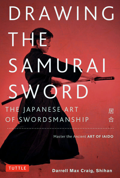 Cover image for Drawing the Samurai Sword, isbn: 9781462925148