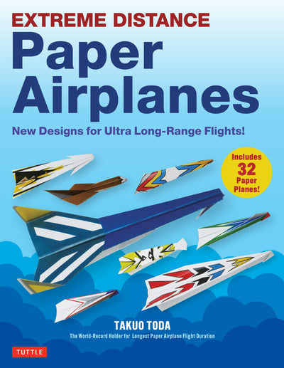Cover image for Extreme Distance Paper Airplanes, isbn: 9781462925216