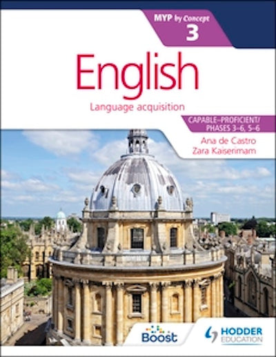 English for the IB MYP 3 (Capable–Proficient/Phases 3-4; 5-6): by Concept