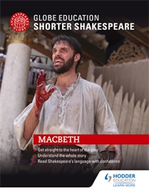 Book cover image for Globe Education Shorter Shakespeare: Macbeth ISBN: 9781471896675