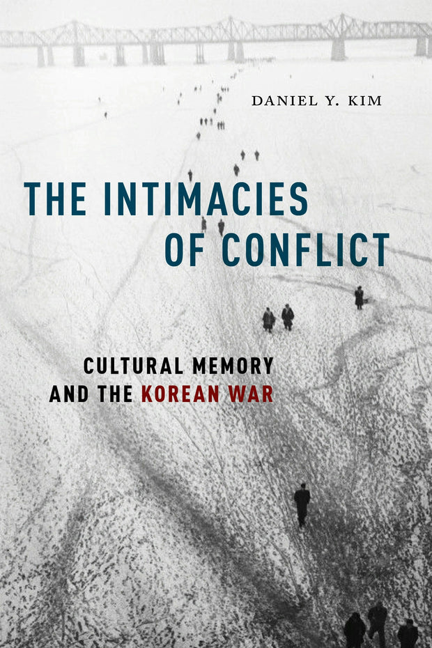 Cover image for The Intimacies of Conflict, isbn: 9781479800032