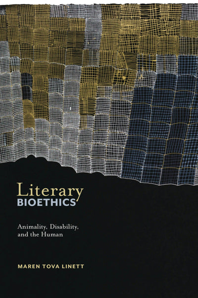 Cover image for Literary Bioethics, isbn: 9781479801336
