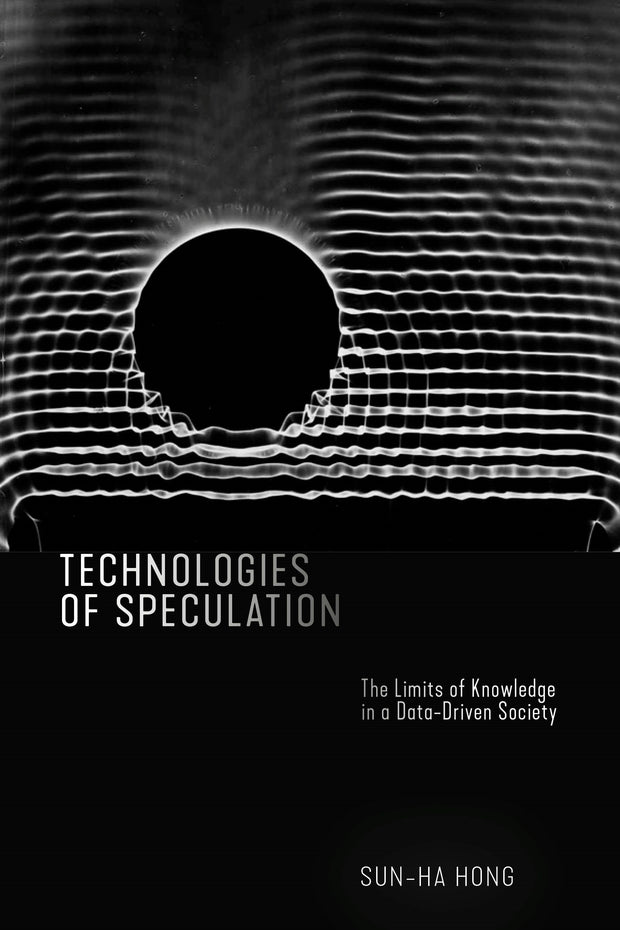 Cover image for Technologies of Speculation, isbn: 9781479802104