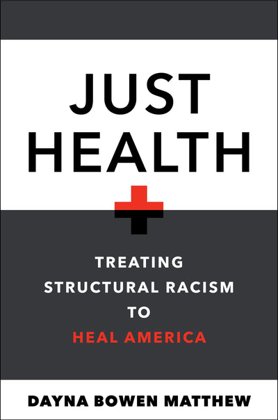 Cover image for Just Health, isbn: 9781479802692