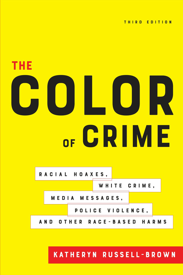 Cover image for The Color of Crime, Third Edition, isbn: 9781479802739