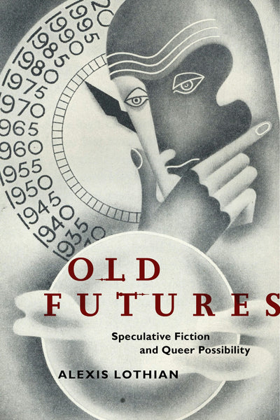 Cover image for Old Futures, isbn: 9781479803439