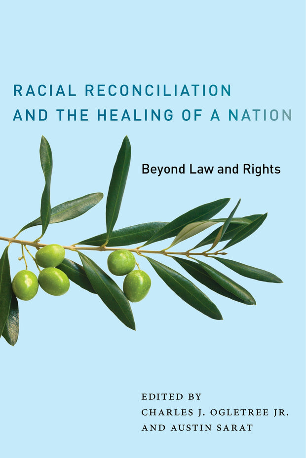 Cover image for Racial Reconciliation and the Healing of a Nation, isbn: 9781479803705