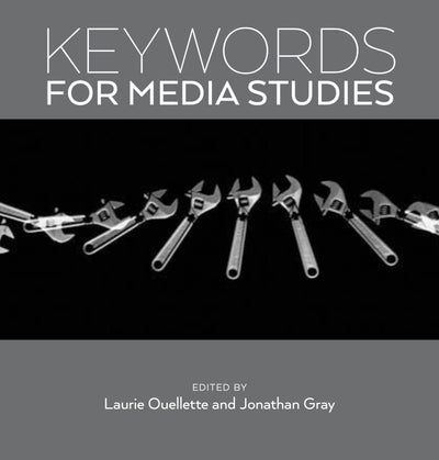 Cover image for Keywords for Media Studies, isbn: 9781479804238