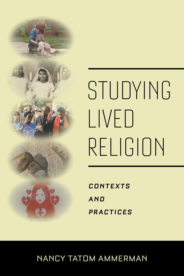 Cover image for Studying Lived Religion, isbn: 9781479804337