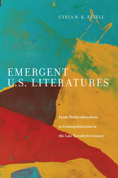 Cover image for Emergent U.S. Literatures, isbn: 9781479804498