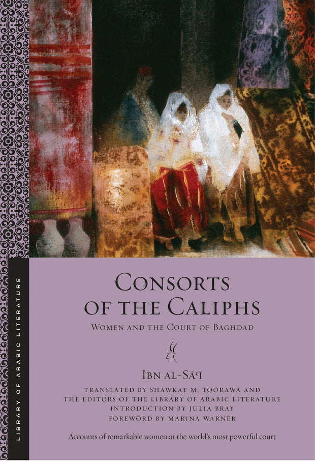 Cover image for Consorts of the Caliphs, isbn: 9781479804771
