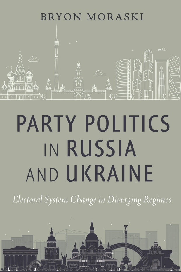 Cover image for Party Politics in Russia and Ukraine, isbn: 9781479807789