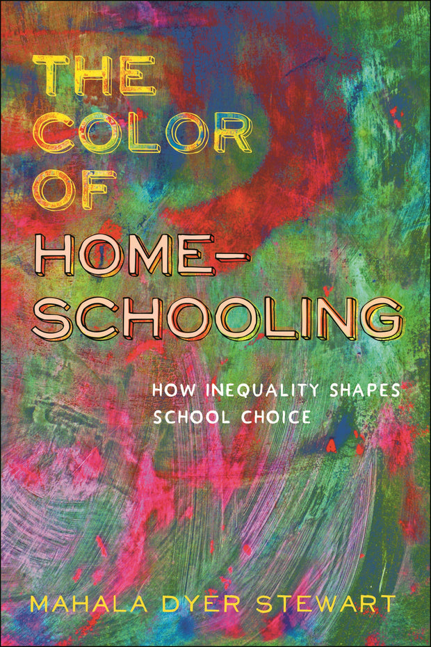 Cover image for The Color of Homeschooling, isbn: 9781479807857