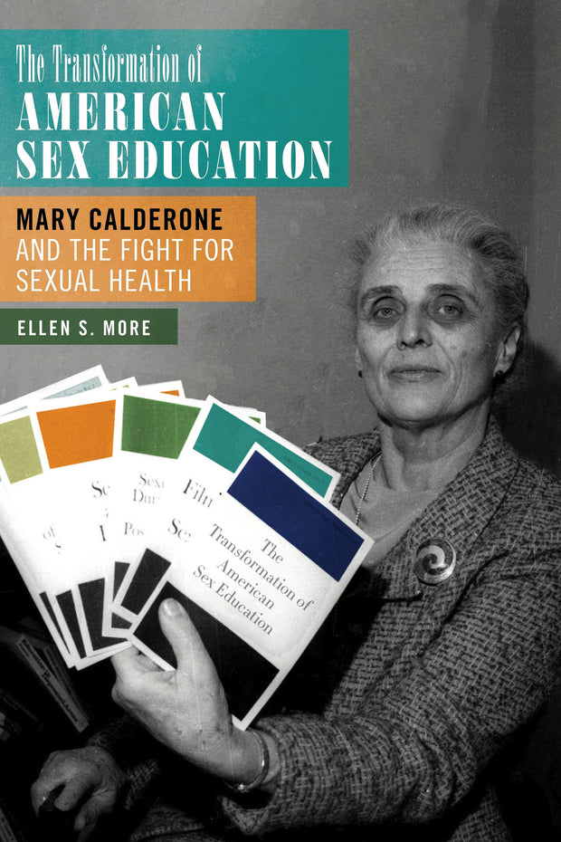 Cover image for The Transformation of American Sex Education, isbn: 9781479812073