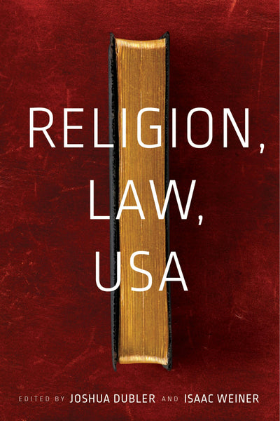 Cover image for Religion, Law, USA, isbn: 9781479812882
