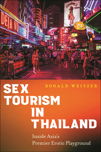 Cover image for Sex Tourism in Thailand, isbn: 9781479813438