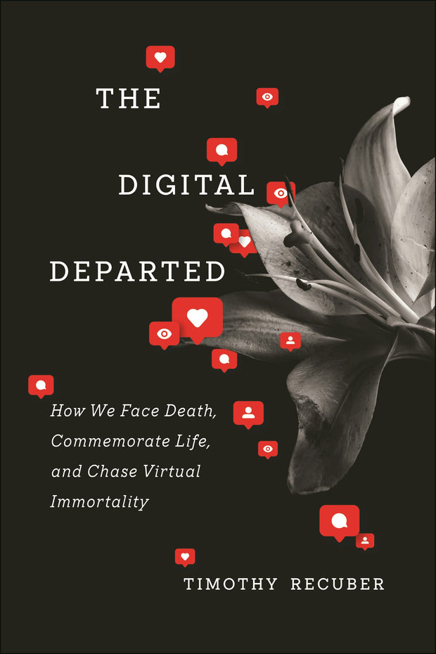 Cover image for The Digital Departed, isbn: 9781479814978