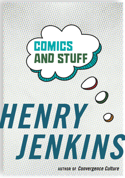 Cover image for Comics and Stuff, isbn: 9781479815173