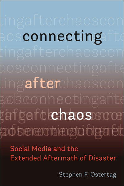 Cover image for Connecting After Chaos, isbn: 9781479815326