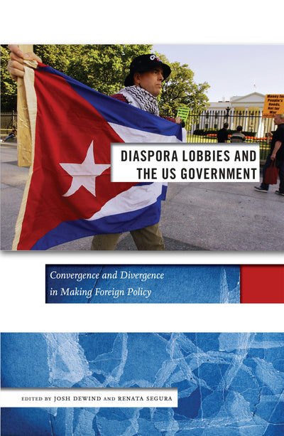 Cover image for Diaspora Lobbies and the US Government, isbn: 9781479815852