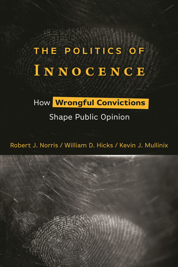 Cover image for The Politics of Innocence, isbn: 9781479815982
