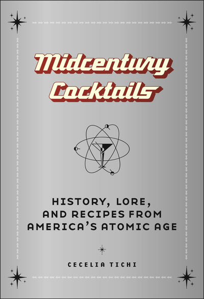 Cover image for Midcentury Cocktails, isbn: 9781479816668