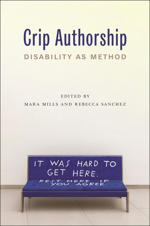 Cover image for Crip Authorship, isbn: 9781479819386