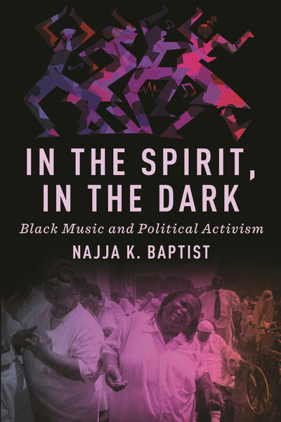 Cover image for In the Spirit, In the Dark, isbn: 9781479820344