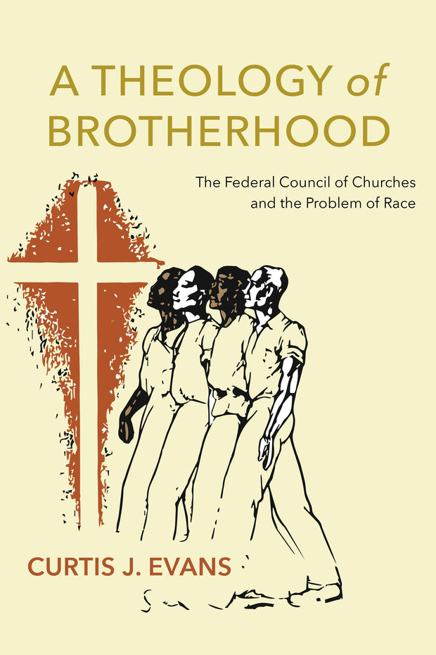 Cover image for A Theology of Brotherhood, isbn: 9781479820450
