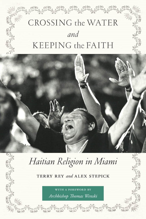 Cover image for Crossing the Water and Keeping the Faith, isbn: 9781479820771