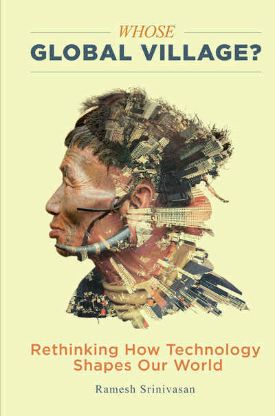 Cover image for Whose Global Village?, isbn: 9781479821204