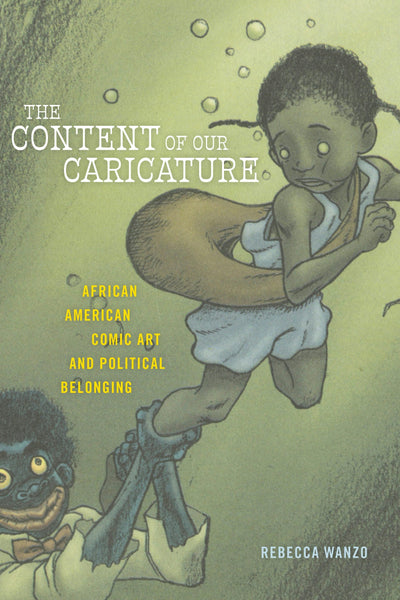 Cover image for The Content of Our Caricature, isbn: 9781479822195