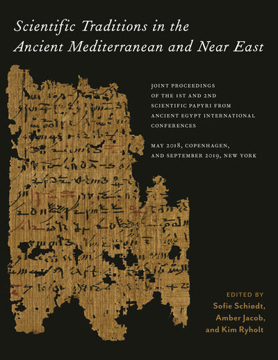 Cover image for Scientific Traditions in the Ancient Mediterranean and Near East, isbn: 9781479823154