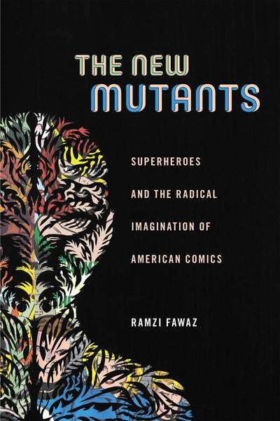 Cover image for The New Mutants, isbn: 9781479823499