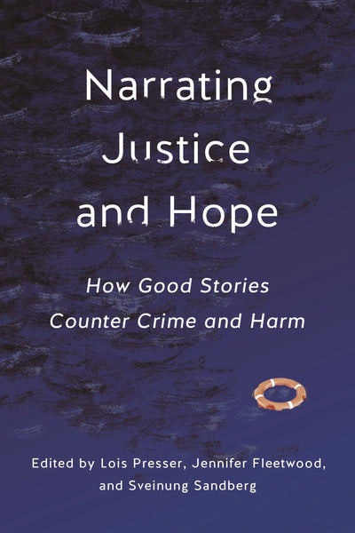 Cover image for Narrating Justice and Hope, isbn: 9781479824519