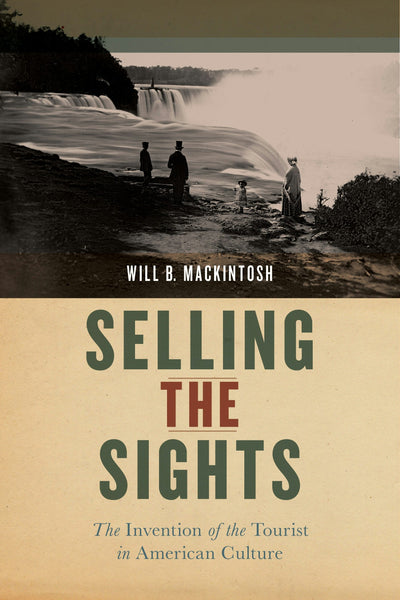 Cover image for Selling the Sights, isbn: 9781479826179