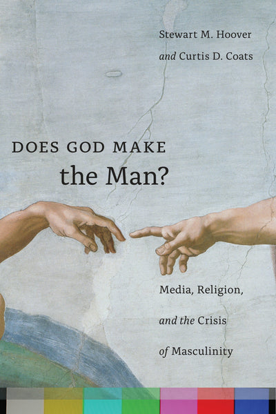 Cover image for Does God Make the Man?, isbn: 9781479828357
