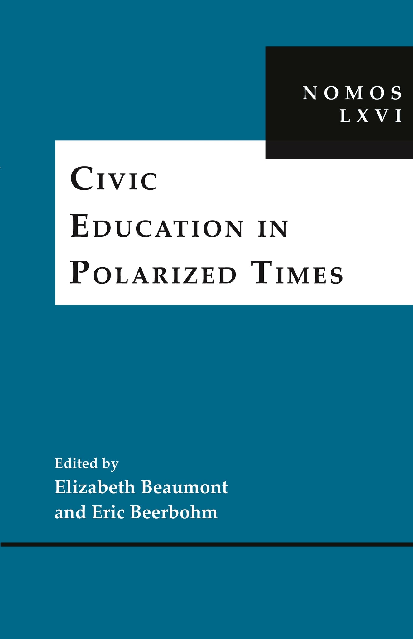 Cover image for Civic Education in Polarized Times ISBN 9781479829064