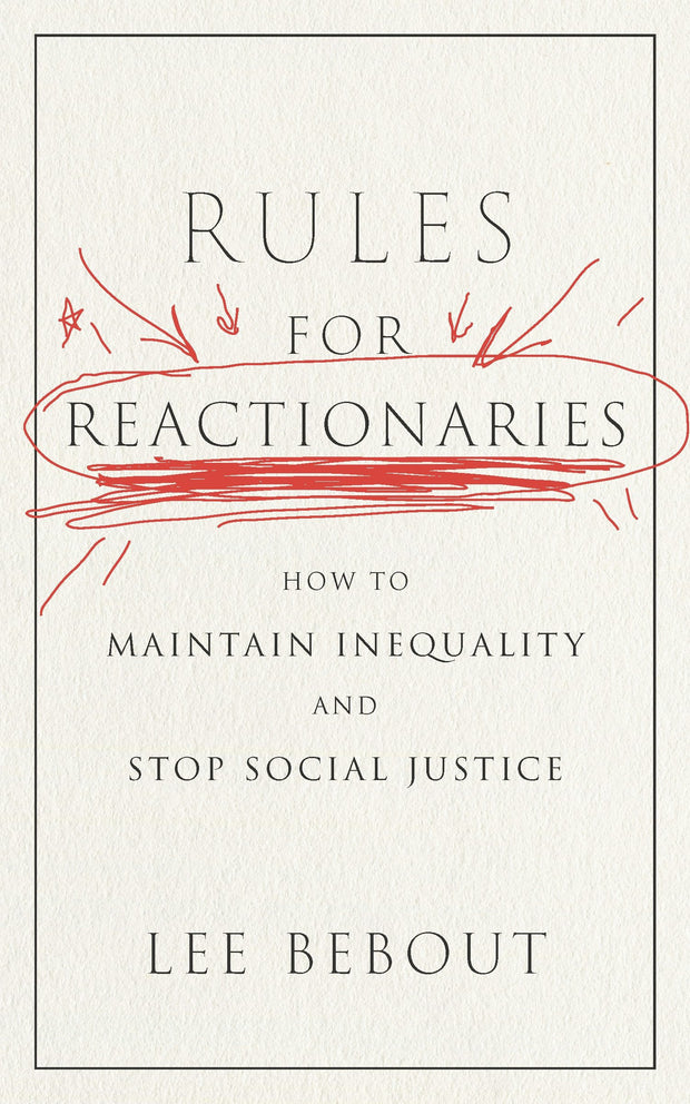 Cover image for Rules for Reactionaries, isbn: 9781479829514