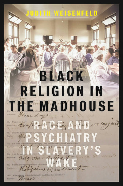 Cover image for Black Religion in the Madhouse, isbn: 9781479829798
