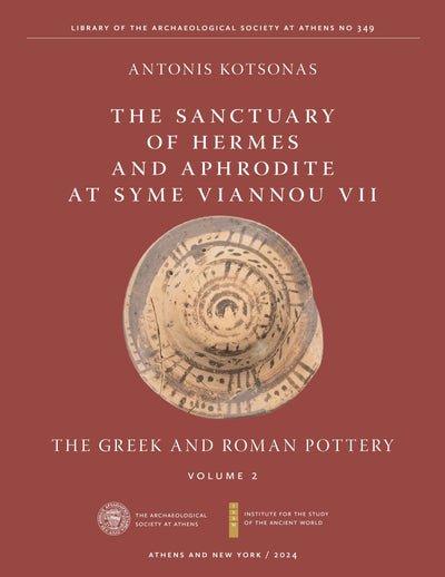 Cover image for The Sanctuary of Hermes and Aphrodite at Syme Viannou VII, Vol. 2, isbn: 9781479830367