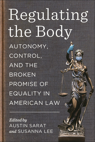 Cover image for Regulating the Body, isbn: 9781479830640