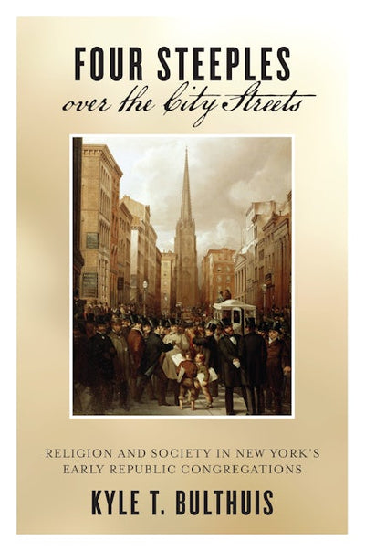 Four Steeples over the City Streets