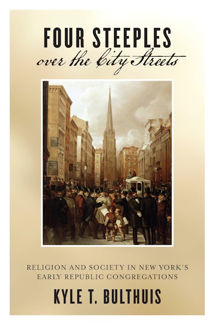 Four Steeples over the City Streets