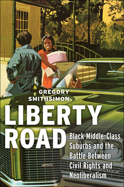 Cover image for Liberty Road, isbn: 9781479831975