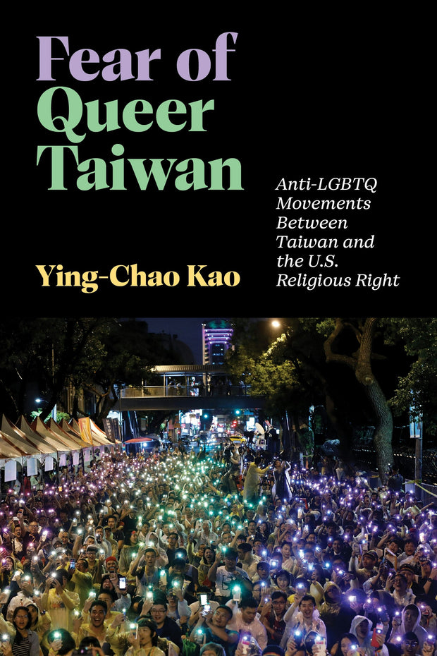 Cover image for Fear of Queer Taiwan, isbn: 9781479832132