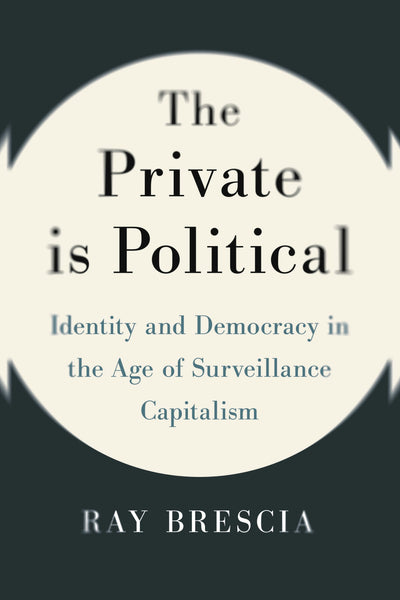Cover image for The Private Is Political, isbn: 9781479832347