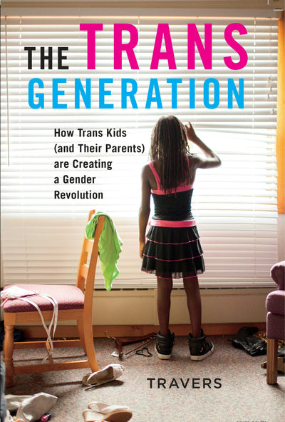 Cover image for The Trans Generation, isbn: 9781479832354