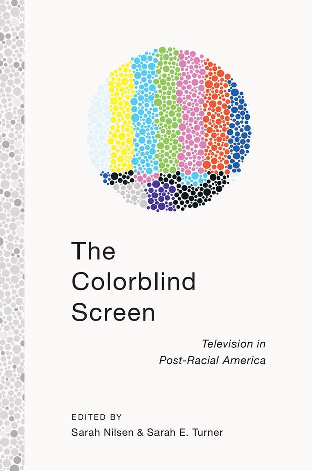 Cover image for The Colorblind Screen, isbn: 9781479832446